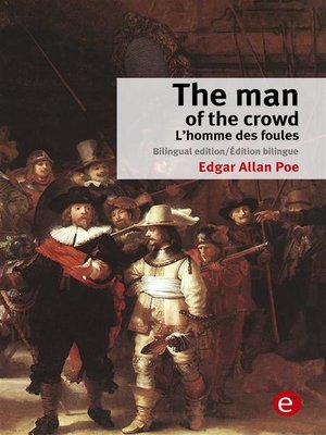 cover image of The man of the crowd/L'homme des foules